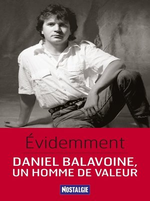 cover image of Évidemment. Daniel Balavoine, un homme de valeur